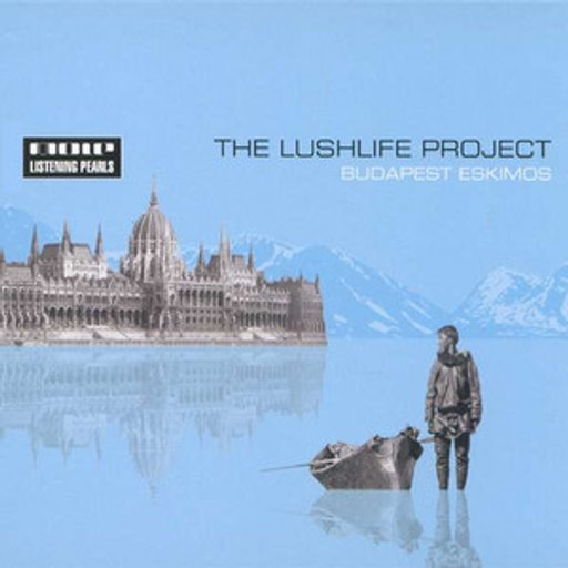 The Lushlife Project
