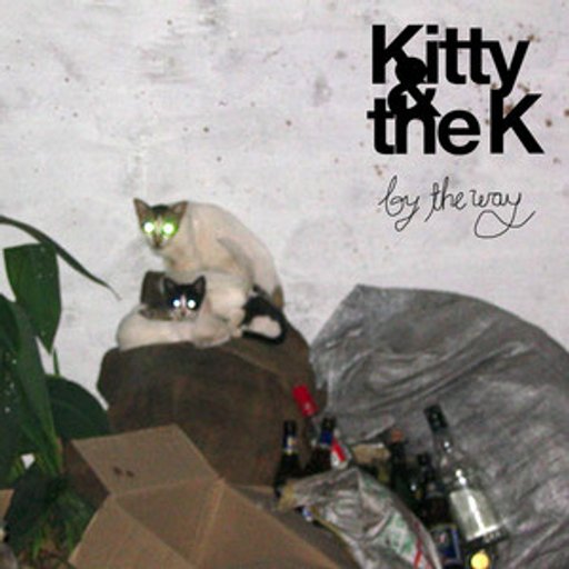 Kitty & the K